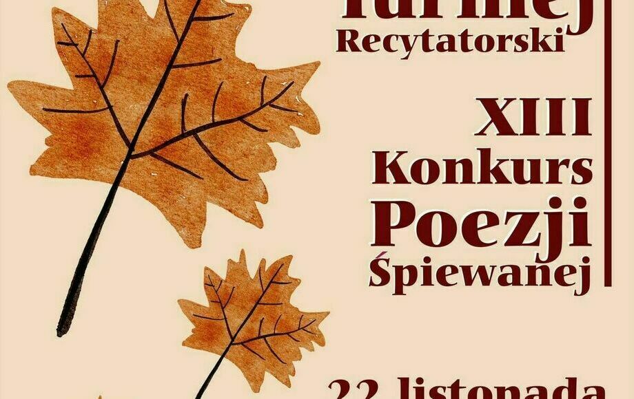 Zdjęcie do XXX TURNIEJ RECYTATORSKI XIII KONKURS POEZJI ŚPIEWANEJ