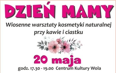 Zdjęcie do Warsztaty kosmetyki naturalnej z okazji Dnia Matki